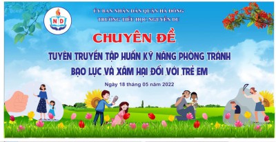 Chuyền đề "Tuyên truyền tập huấn kỹ năng phòng chống bạo lực và xâm hại đối với trẻ em"